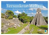 Alte Kulturen Mittel- und Südamerikas: Versunkene Welten (Wandkalender 2025 DIN A4 quer), CALVENDO Monatskalender