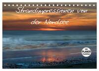Strandimpressionen von der Nordsee (Tischkalender 2025 DIN A5 quer), CALVENDO Monatskalender
