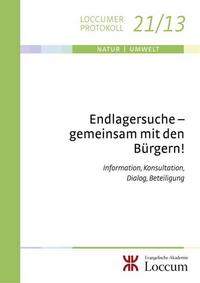 Endlagersuche-gemeinsam mit den Bürgern!