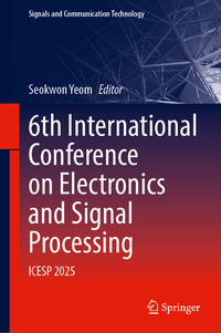 6th International Conference on Electronics and Signal Processing