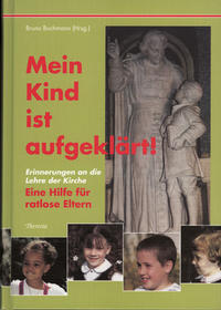 Mein Kind ist aufgeklärt!