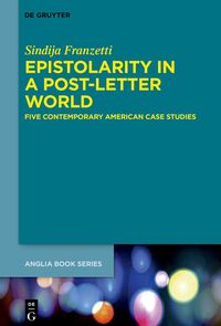 Vorderes Coverbild Epistolarity in a Post-Letter World