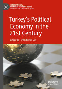 Vorderes Coverbild Turkey’s Political Economy in the 21st Century