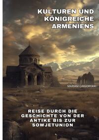 Kulturen und Königreiche Armeniens