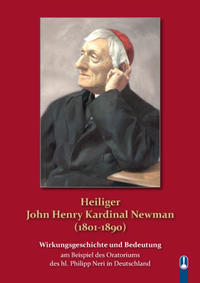 Heiliger John Henry Kardinal Newman (1801 - 1890)