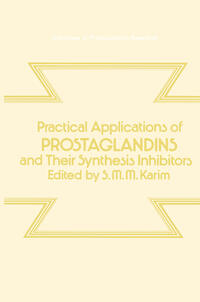 Practical Applications of Prostaglandins and their Synthesis Inhibitors