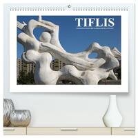 Tiflis - Streifzüge durch die georgische Hauptstadt (hochwertiger Premium Wandkalender 2025 DIN A2 quer), Kunstdruck in Hochglanz