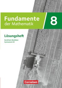 Fundamente der Mathematik - Nordrhein-Westfalen ab 2019 - 8. Schuljahr
