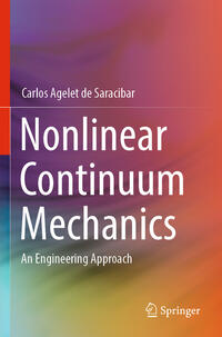 Nonlinear Continuum Mechanics