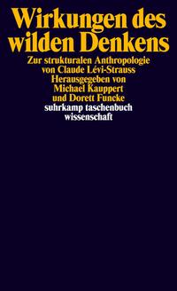 Wirkungen des wilden Denkens