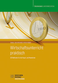Wirtschaftsunterricht praktisch