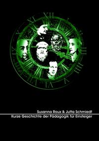 Kurze Geschichte der Pädagogik für Einsteiger