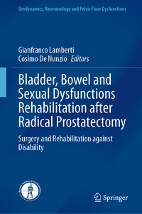 Bladder, Bowel and Sexual Dysfunctions Rehabilitation after Radical Prostatectomy