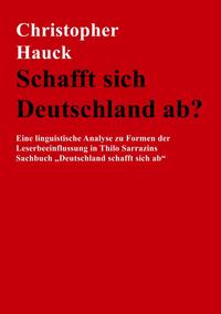 Schafft sich Deutschland ab?