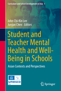 Student and Teacher Mental Health and Well-Being in Schools