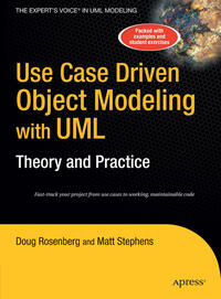 Use Case Driven Object Modeling with UMLTheory and Practice