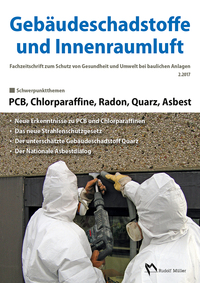 Gebäudeschadstoffe und Innenraumluft, Band 3: PCB, Chlorparaffine, Radon, Quarz, Asbest