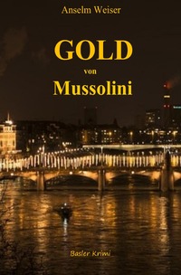 Gold von Mussolini