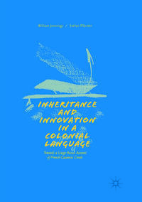 Vorderes Coverbild Inheritance and Innovation in a Colonial Language