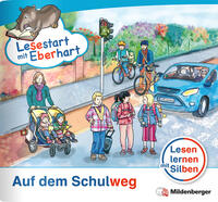 Lesestart mit Eberhart – Sonderheft: Auf dem Schulweg