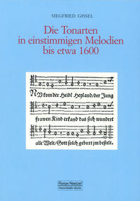 Die Tonarten in einstimmigen Melodien bis etwa 1600