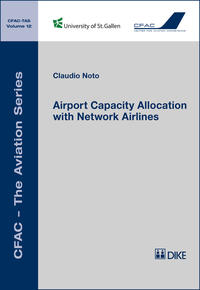 Vorderes Coverbild Airport Capacity Allocation with Network Airlines