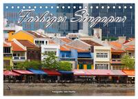 Farbiges Singapur (Tischkalender 2025 DIN A5 quer), CALVENDO Monatskalender
