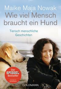Vorderes Coverbild Wie viel Mensch braucht ein Hund