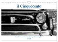 il Cinquecento - Details im Fokus - im Look eines legendären Analogfilms (Wandkalender 2026 DIN A4 quer), CALVENDO Monatskalender