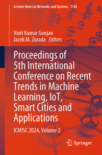 Proceedings of 5th International Conference on Recent Trends in Machine Learning, IoT, Smart Cities and Applications