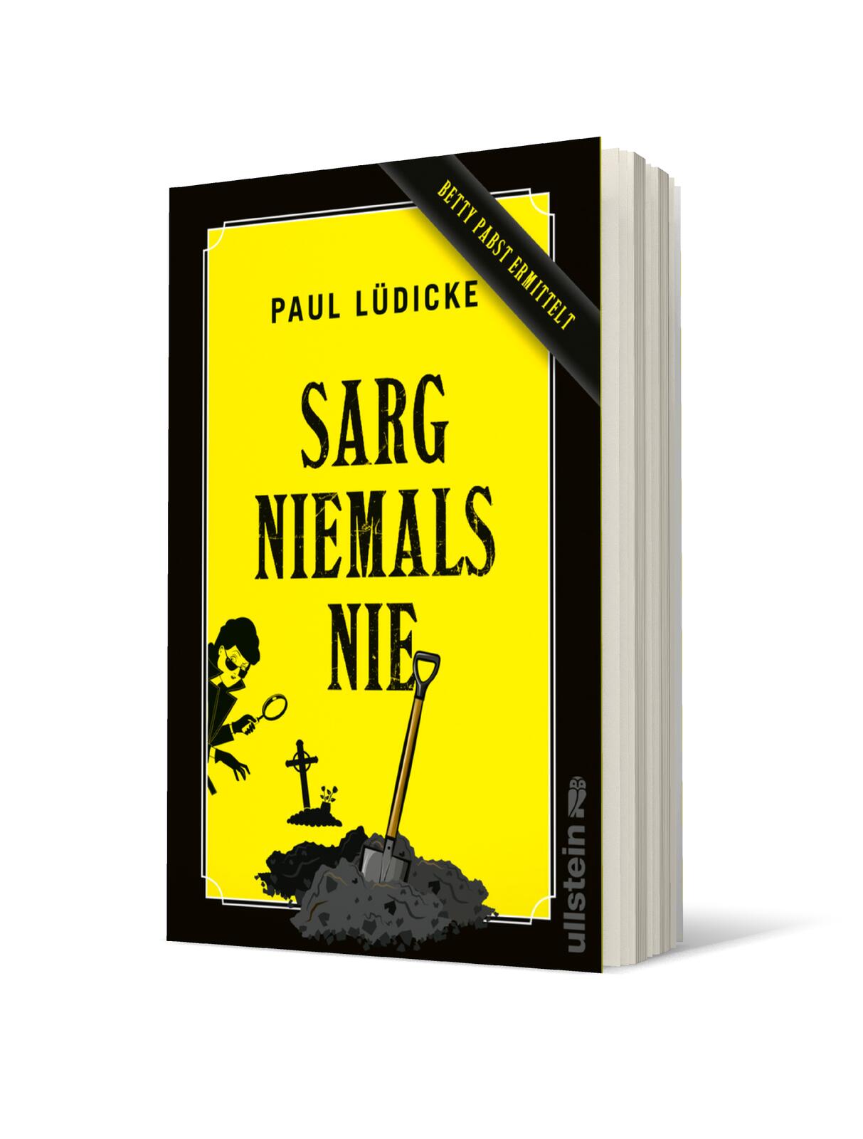 Sarg niemals nie (Betty-Pabst-Serie 1)
