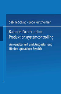 Balanced Scorecard im Produktionssystemcontrolling