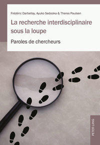 Vorderes Coverbild La recherche interdisciplinaire sous la loupe