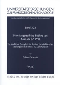 Vorderes Coverbild Die wikingerzeitliche Siedlung von Kosel-Ost (LA 198)