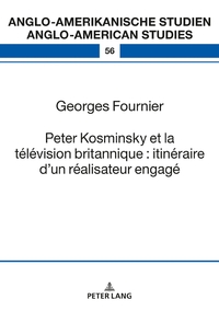 Peter Kosminsky et la télévision britannique : itinéraire d’un réalisateur engagé