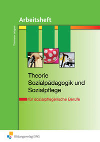 Theorie Sozialpädagogik und Sozialpflege