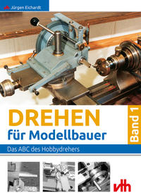 Drehen für Modellbauer