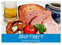 Vorderes Coverbild Brotzeit. Herzhaft und beliebt (Wandkalender 2025 DIN A2 quer), CALVENDO Monatskalender