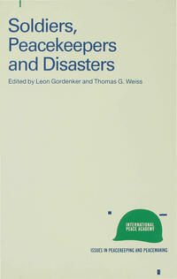 Vorderes Coverbild Soldiers, Peacekeepers and Disasters
