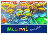 Miami Graffiti (Tischkalender 2025 DIN A5 quer), CALVENDO Monatskalender