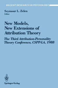 New Models, New Extensions of Attribution Theory