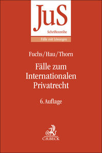 Fälle zum Internationalen Privatrecht