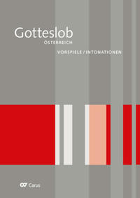 Vorspiele / Intonationen zum Gotteslob. Eigenteil Österreich