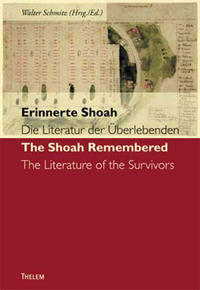 Vorderes Coverbild Erinnerte Shoah. Die Literatur der Überlebenden /The Shoah Remembered. Literature of the Survivors