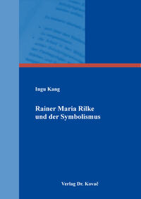 Vorderes Coverbild Rainer Maria Rilke und der Symbolismus