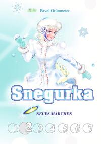 Snegurka. Neues Märchen 2