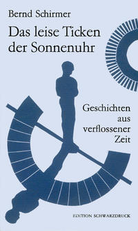 Das leise Ticken der Sonnenuhr