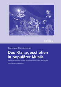 Vorderes Coverbild Das Klanggeschehen in populärer Musik