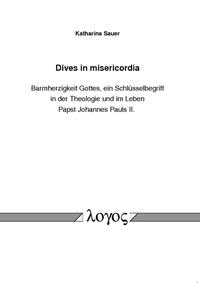 Dives in misericordia