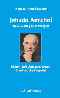 Jehuda Amichai alias Ludwig Otto Pfeuffer